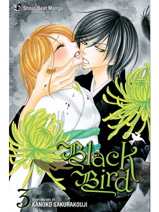 Title details for Black Bird, Volume 3 by Kanoko Sakurakouji - Wait list